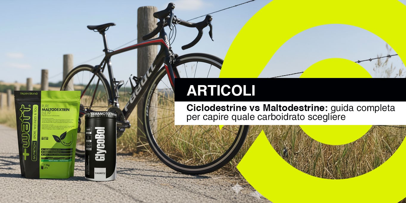 Ciclodestrine vs Maltodestrine: guida completa per capire quale carboidrato scegliere